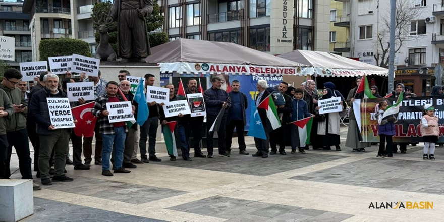 Alanya’da İsrail ve ABD’ye Sert Tepki!