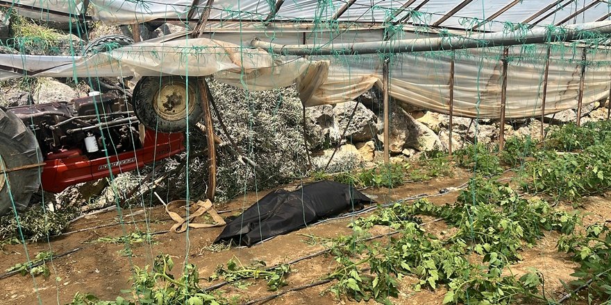 Alanya’da Traktör Seraya Devrildi: 1 Ölü