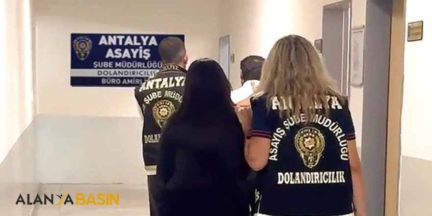Antalya’da Sahte Polis Tuzağı: 7 Milyon Liralık Vurgun