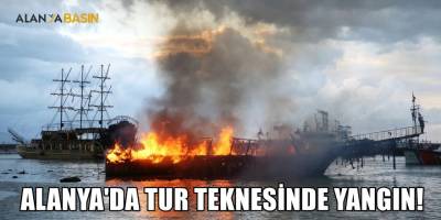Alanya Balıkçı Barınağı'nda korkutan yangın!