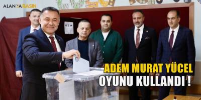 Cumhur İttifakı Adayı Adem Murat Yücel Oyunu Kullandı