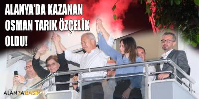 Alanya'da kazan Osman Tarık Özçelik oldu!