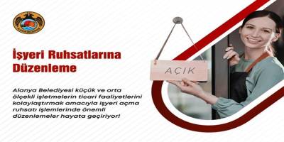 Alanya Belediyesi’nden Ruhsat Kolaylığı